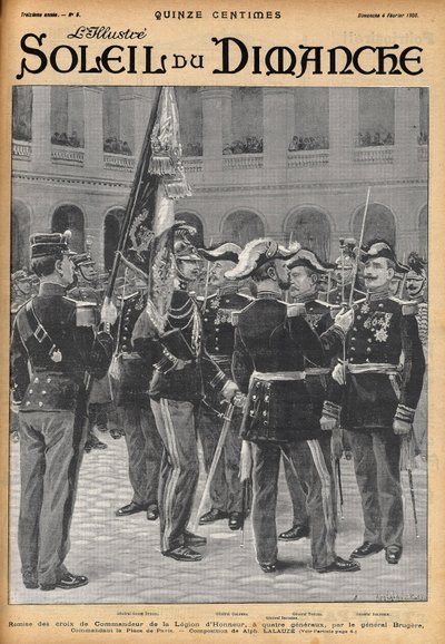 ブルゲール将軍から4人の将軍（ゴッス・デュボア将軍、コロンナ将軍、トゥルザ将軍、ダルシュタイン将軍）にレジオン・ドヌール勲章の指揮官十字章が授与される場面。1900年2月、「ル・ソレイユ・デュ・ディマンシュ」紙に掲載されたラロゼの版画。 作： Alphonse Lalauze