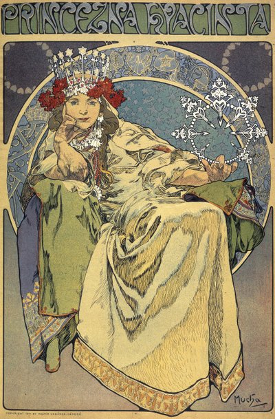 「The princess Hyacinthe」（プリンセズナ・ヒャシンタ） 作： Alphonse Marie Mucha