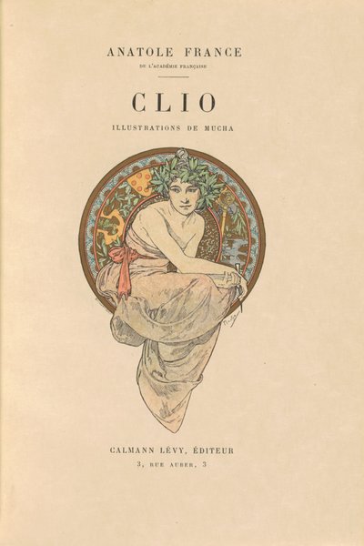 クリオ 作： Alphonse Marie Mucha and Anatole France