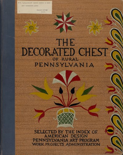 提案されたポートフォリオ「ペンシルバニアの田舎の装飾されたチェスト」の表紙 作： American 20th Century