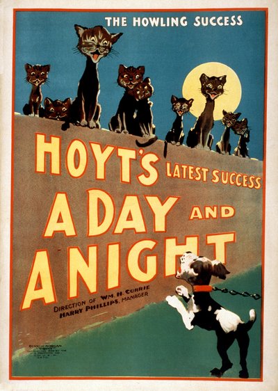 Charles Hoyts A Day and Nightの広告、pub.1899 作： American School