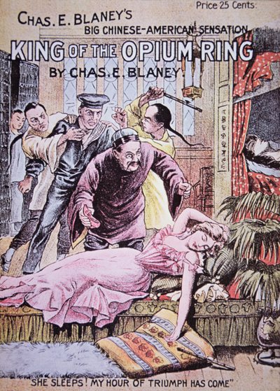 アメリカで中国人を悪魔化する: 「アヘンリングの王」、1890 年の 25 セントの小説 (litho) 作： American School