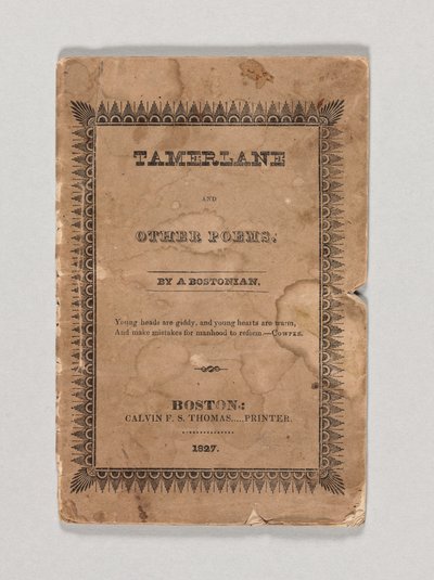 エドガー・アラン・ポーによる「タメルレーンとその他の詩」の表紙、1827年発行（印刷）（433401も参照） 作： American School