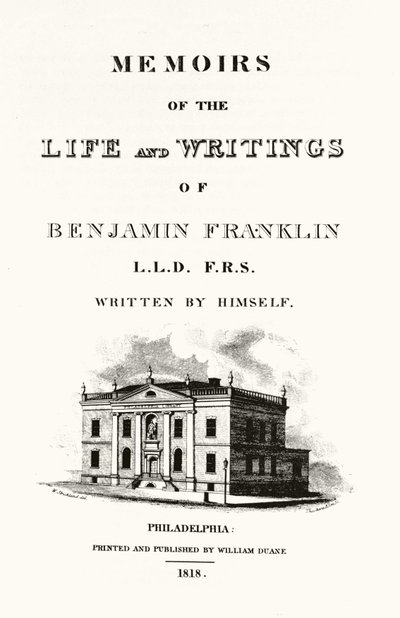 ベンジャミン・フランクリンの自叙伝「Memoirs of the life and writings of Benjamin Franklin」の表紙です。1818年の版。 作： American School