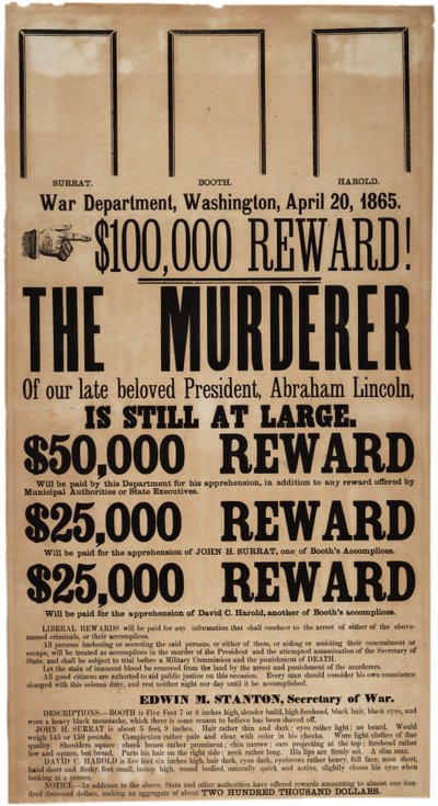 リンカーン暗殺報奨ポスター、1865年4月20日 作： American School