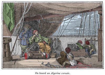 アルジェリアの海賊の船上にて チャールズ・エルムス著「The Pirates Own Book, authentic narratives of the most celebrated sea robbers」（1837年、ボストン）より引用 作： American School