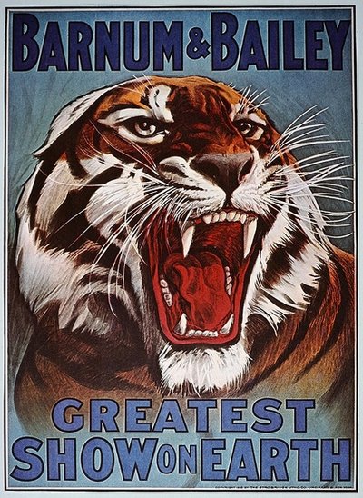 バーナム・アンド・ベイリー・グレイテスト・ショー・オン・アース」の広告ポスター、1910年頃（カラーリトグラフ） 作： American School