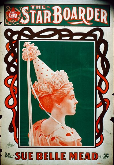 スターボーダーシアターのポスター、女優スーベルミード、1900年頃 作： American School