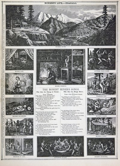 1849年のカリフォルニア・ゴールドラッシュでの「正直な鉱夫の歌」（リトグラフ版 作： American School
