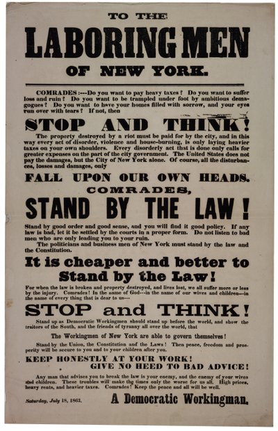1863年7月18日、ニューヨークの労働者たちへ 作： American School
