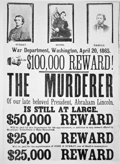 エイブラハム・リンカーン（1809-65）を殺害した犯人を発見した場合、1,000ドルの報奨金を支払うと発表したワシントン陸軍省のポスター 1865年4月20日（リトグラフ 作： American School