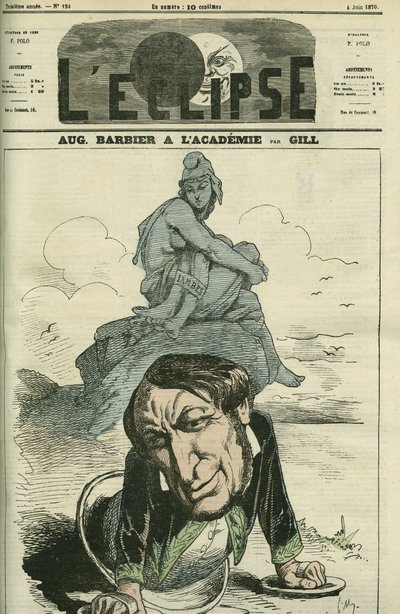 オーギュスト・バルビエ（1805-1882）は、1869年にフランス・アカデミーに選出されたフランスの詩人。6月4日付ギル社「L