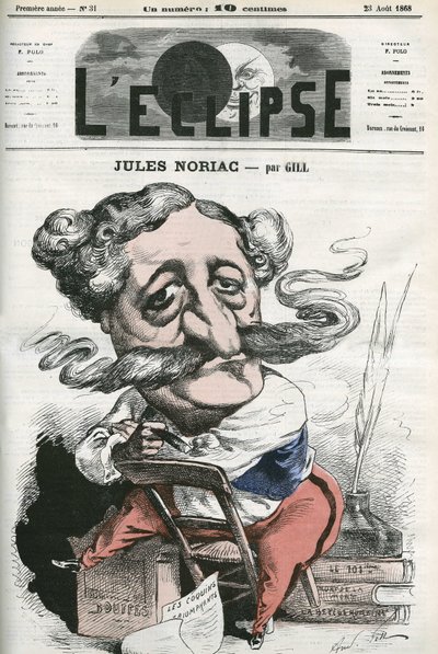 ジュール・ノリアック（1827-1882）：フランスの作家、評論家、ジャーナリスト。8月23日付のギル社「日蝕」の表紙 作： Andre Gill