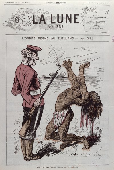 1879年の「ラルーンルース」からの南アフリカ植民地時代の風刺画「ズズランドの秩序」 作： Andre Gill