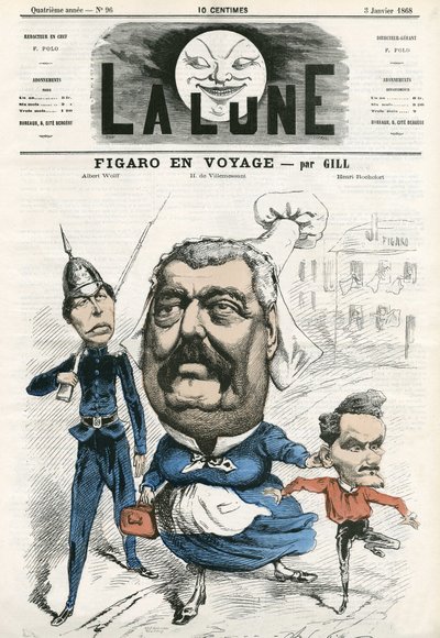 フィガロ』誌のジャーナリスト、アルベール・ウォルフ、イポリット・ド・ヴィルメッサン（1812-1879）、アンリ・ロシュフォール（1831-1913）の肖像。ギルの漫画（『月』1月3日付 作： Andre Gill