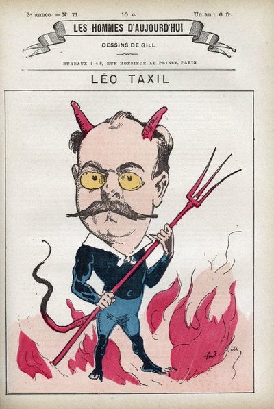 レオ・タキシル（1854-1907）の肖像。フランスの作家であり、教皇とフランスの前夜祭を偽装した有名なデマの作者。パリのギル社の漫画。 作： Andre Gill
