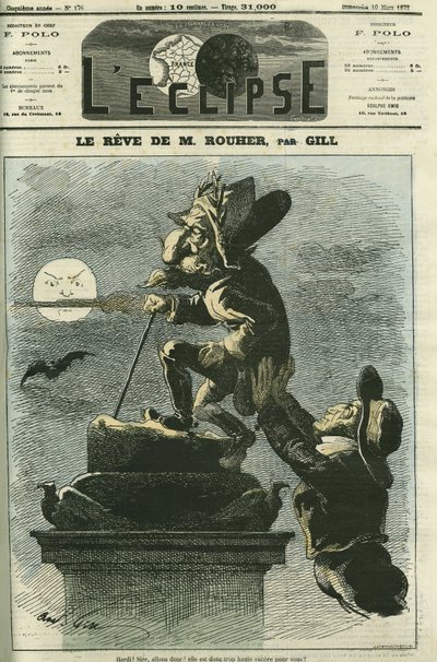 ルーハーの夢 ウジェーヌ・ルーハー（1814-1884）は、ナポレオン3世の大臣であり、ボナパルティズム党のリーダーでもある政治家で、ナポレオン3世の復活を夢見ています。ギルの「日蝕」3月10日号の表紙 作： Andre Gill