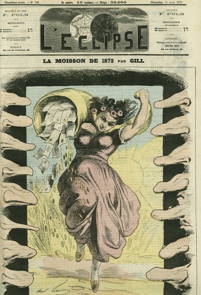 1872年の収穫、フランスがプロイセンに支払わなければならなかった50億フランにちなんで。8月11日付ジルの「L