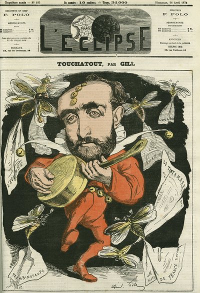 Histoire de France tintamarresque "や "Trombinoscope "の著者であるTouchatout。4月28日発売のギル社「日食」の表紙 作： Andre Gill