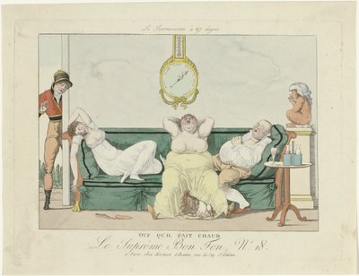 Le Supreme Bon Ton, 1800-1815, No. 18: ふぅ、なんて暑いんだ 作： Anonymous