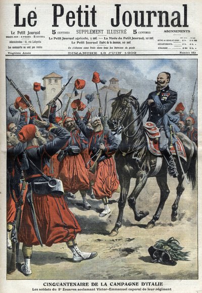 イタリア遠征50周年：パレストロの戦いで連隊長に任命された国王ヴィクトル・エマニュエル3世（ヴィクトル・エマニュエル、ヴィットリオ・エマニュエル3世）を応援するズエーヴ第3連隊の兵士たち - 1の「The Petity Journal」。 作： Anonymous Anonymous