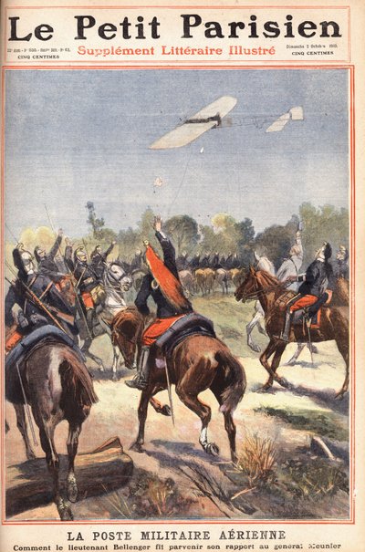 空軍のポスト：ジョルジュ・ベレンジャー中尉（1878-1977）がムニエ将軍に報告書を送った方法、1910年10月2日のUne du journal "Le petit parisien"（彫刻）。 作： Anonymous Anonymous