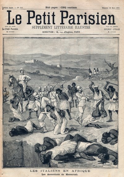 イタリアによるErythreeのコンケト。マッサウアの殺人事件（Erythree）。1891年3月22日付の「Le petit Parisien」に掲載されたエングレーヴィング。個人蔵。 作： Anonymous Anonymous
