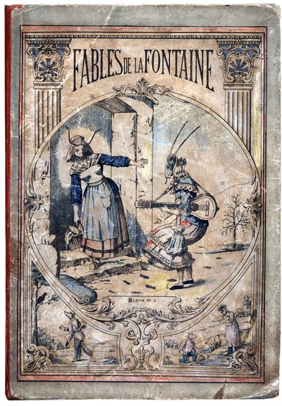 表紙。Jean de LA FONTAINE (Lafontaine) (1621-1695)の『Les Fables』の匿名の挿絵。1880年頃、ポン・ア・ムソンの画像。個人蔵。 作： Anonymous Anonymous
