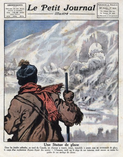何年も行方不明だったカナダの氷の中の探検家の体から発見された。図版は1921年12月11日付「Le petit journal」より引用。 作： Anonymous Anonymous