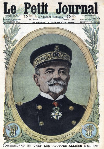 第一次世界大戦1914-1918（第14-18次大戦）。ダルティージュ・デュ・フルネ提督の肖像 東洋の連合艦隊司令長官。1916年11月19日、「Le Petite Journal」にて。個人蔵 作： Anonymous Anonymous