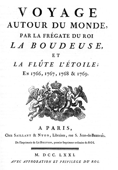 フランスの航海者Louis Antoine, Comte de Bougainville（1729 - 1811）が執筆した「Voyage Around du Monde par la frigate du roi la boudeuse et la flute L