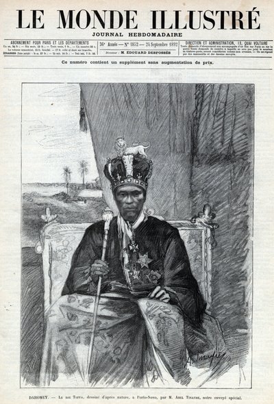 ダホメー（ベニン）の王、トファ1世（Toffa）（1850年頃～1908年）からポルト・ノボ（Porto-Novo）までの肖像。ある新聞。1892年の「Le monde illustree」に掲載されたエングレーヴィング。個人蔵。 作： Anonymous Anonymous