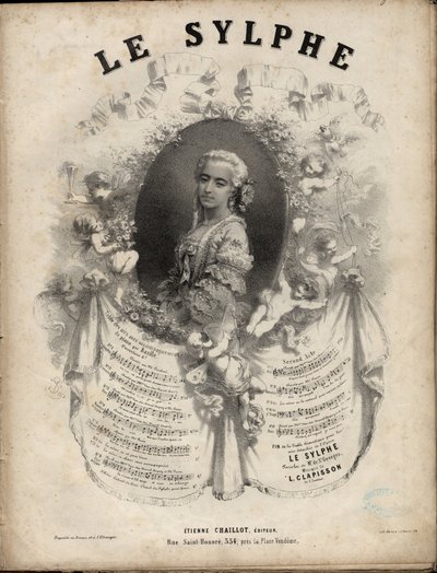 M.ド・サンジョルジュ作詞、M.ルイ・クラピッソン作曲のオペラ・コミューン「Le Sylphe」全2幕の楽譜 1808-1866 個人蔵。 作： Anonymous Anonymous