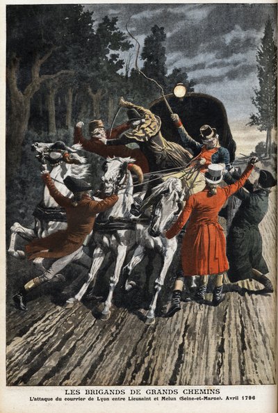 高速道路の山賊：1796年4月、リューサンとメラン（セーヌ・エット・マルヌ）の間で起きたリヨン郵便の襲撃事件。"Le Petite Journal "に掲載された図版 作： Anonymous Anonymous