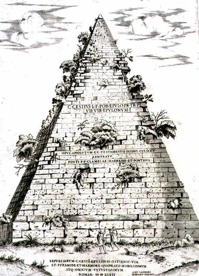 紀元前12年頃に建設された「カイウス・ケスティウスのピラミッド」（ローマ 作： Antonio Lafreri