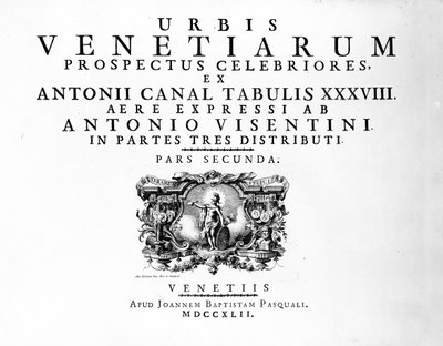 "より有名なアントニオ運河のベニス市の見通し、1742年に公開された都市へのTitlcpage 作： Antonio Visentini
