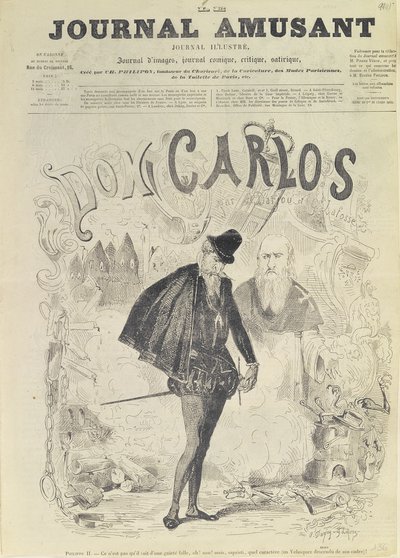 ジュゼッペヴェルディ（1813-1901）のオペラ「ドンカルロス」からのドンカルロスの風刺画を含む「ルジャーナルアミューザント」のフロントページ： 作： Arjou Henri and Lafosse, G Darfou