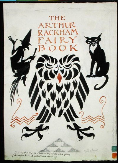 フクロウと魔女と猫」1933年発行の「アーサー・ラッカム・フェアリー・ブック」の表紙（紙にペンとインク、水彩、ボディカラー、鉛筆を使用 作： Arthur Rackham