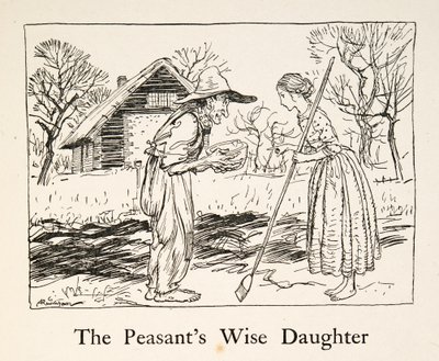 グリム兄弟の「弟と妹その他の物語」より「農民の賢い娘」 1917年に出版されたリトグラフ版です。 作： Arthur Rackham