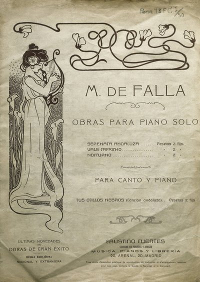 ファリャ、マヌエル・デ（1876-1946）。スペインの作曲家、ピアニスト。ピアノ独奏とピアノと声楽のための作品。マドリッドにて編集。 作： Artist Unknown