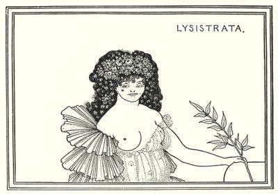 Lysistrata 作： Aubrey Beardsley