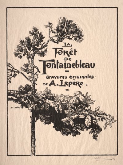Fontainebleau：Frontispiece。 作： Auguste Louis Lepère