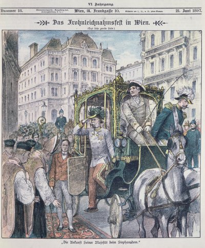 1897年にコーパスクリスティ（フロンライヒナム）の饗宴を祝うためにウィーンの聖シュテファン大聖堂に到着したオーストリアのフランツヨーゼフ皇帝。 作： Austrian School