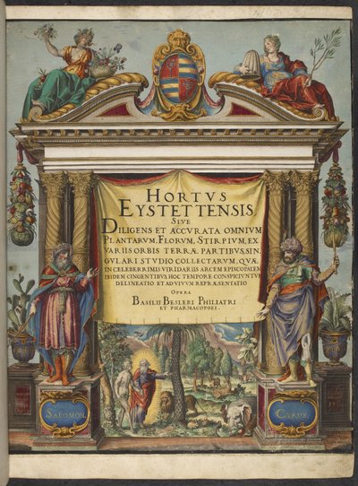 タイトル ページ、「Hortus Eystettensis」より 作： Basilius Besler
