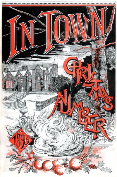 In Town 誌のクリスマス号の表紙、1895 年 作： C Hentschel