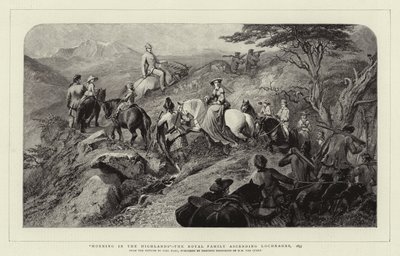 高地の朝、1853年にロッホナガルに上る王室 作： Carl Haag