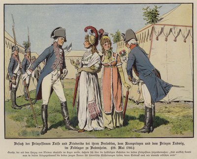 1793年5月20日、ボーデンハイムの軍営に婚約者であるプロイセンのフレデリック・ウィリアム皇太子とハノーファーのルートヴィヒ皇太子を訪問するメクレンブルク＝シュトレリッツのルイーズ王女とフレデリカ王女（カラーリトグラフ 作： Carl Röchling