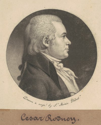 シーザー・オーガスタス・ロドニー 作： Charles B. J. Févret de Saint Mémin