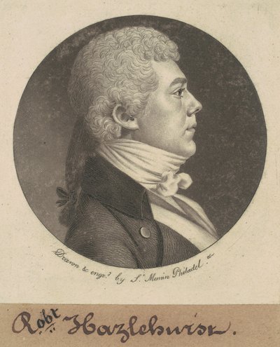 ロバート・ヘイズルハースト 作： Charles B. J. Févret de Saint Mémin