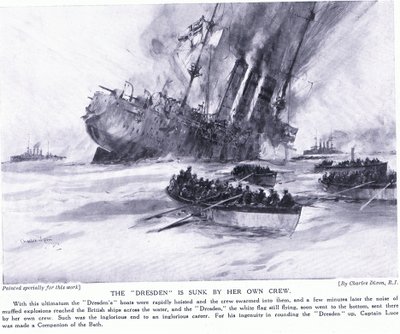 ドレスデンは1915年3月に自分の乗組員によって沈没 作： Charles Edward Dixon